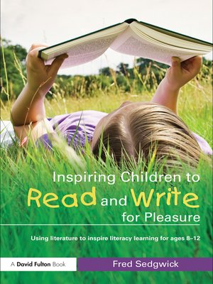 cover image of Inspiring Children to Read and Write for Pleasure